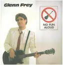 LP - Glenn Frey - No Fun Aloud