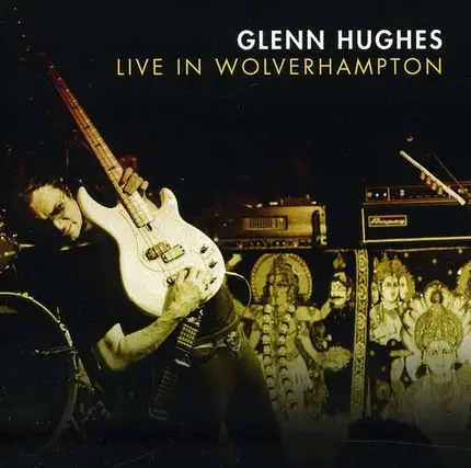 Glenn Hughes - Live In Wolverhampton