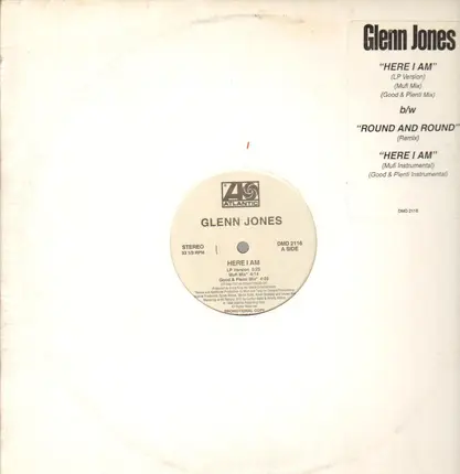 Glenn Jones - Here I Am / Round And Round