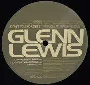Glenn Lewis - Don't You Forget It Remix