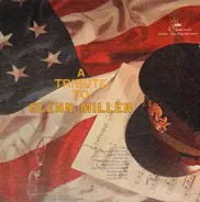 Glenn Miller - A Tribute
