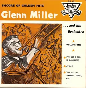 Glenn Miller - Encore Of Golden Hits Volume One