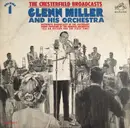 LP - Glenn Miller And His Orchestra - The Chesterfield Broadcasts, Volume 1