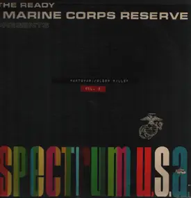 Glenn Miller - The Ready Marine Corps Reserve Presents Spectrum U.S.A.