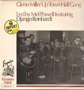 Glenn Miller's Uptown Hall Gang - Glenn Miller's Uptown Hall Gang