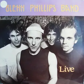 Glenn Phillips Band - Live