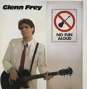 LP - Glenn Frey - No Fun Aloud