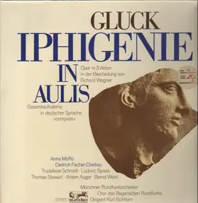 Christoph Willibald Gluck - Iphigenie In Aulis (Moffo, Fischer-Dieskau, Eichhorn)