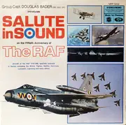 LP - Group Captain Douglas Bader CBE, DSO, DFC - Salute In Sound On The Fiftieth Anniversary Of The RAF