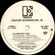 Grover Washington, Jr. - Brazilian Memories / I'll Be With You
