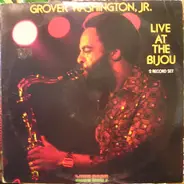 Grover Washington Jr - Live at the Bijou