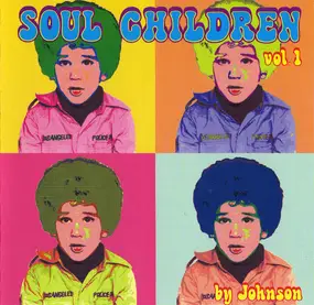Johnson - Soul Children Volume 1