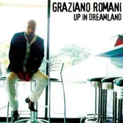 CD - Graziano Romani - Up In Dreamland - Still Sealed