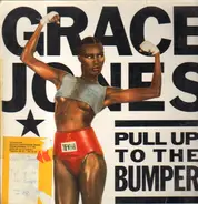 Grace Jones vs. Funkstar De Luxe - Pull Up To The Bumper