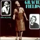 Gracie Fields - That Old Feeling