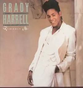 Grady Harrell - Romance Me