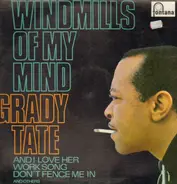 Grady Tate - Windmills of My Mind