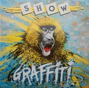 Graffiti - Show