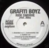 Grafiti Boyz Featuring Jibbs - Ride Swerve