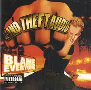 Grand Theft Audio - Blame Everyone