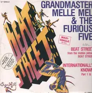 Grandmaster Melle Mel & The Furious 5 - Beat Street / Internationally Known