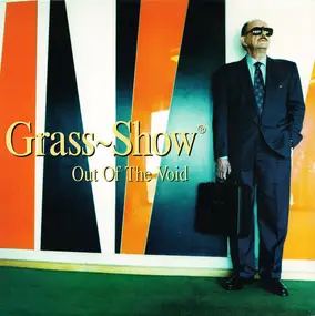 Grass-Show - Out Of The Void