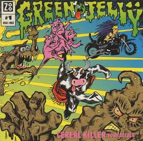 Green Jelly - Cereal Killer Soundtrack