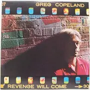 LP - Greg Copeland - Revenge Will Come