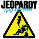 7inch Vinyl Single - Greg Kihn Band - Jeopardy