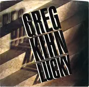 7inch Vinyl Single - Greg Kihn - Lucky / Sad Situation