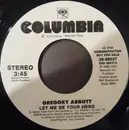 7inch Vinyl Single - Gregory Abbott - Let Me Be Your Hero - Promo Copy