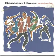 Gregory Hines - You Need Somebody