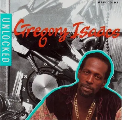 Gregory Isaacs - Unlocked