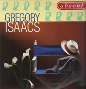 Gregory Isaacs - Absent