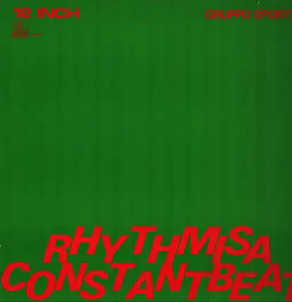 Gruppo Sportivo - Rhythmisaconstantbeat