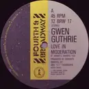 12'' - Gwen Guthrie - Love In Moderation