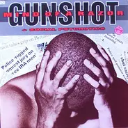 Gunshot - Mind Of A Razor / Social Psychotics