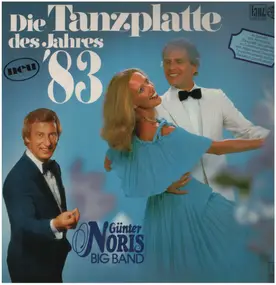 Günter Noris - Die Tanzplatte Des Jahres '83