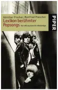 Book - Günther Fischer / Manfred Prescher - Lexikon berühmter Popsongs: Von »All my love« bis »Yesterday«