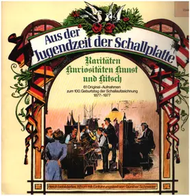 Alexander - Aus Der Jugendzeit Der Schallplatte -  61 Original-Aufnahmen zum 100. geburtstag der Schallplattena