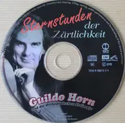 CD - Guildo Horn & Die Orthopädischen Strümpfe - Sternstunden Der Zärtlichkeit