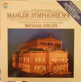 Gustav Mahler - Symphonie No 8 Es - dur