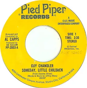 Guy Chandler - Someday, Little Children (From Sesame Street) / One Tin Soldier (Theme From Billy Jack)