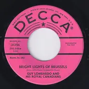 Guy Lombardo And His Royal Canadians - Bright Lights Of Brussels