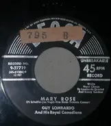 Guy Lombardo And His Royal Canadians - Mary Rose / Sweetheart Of Yesterday