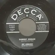 Guy Lombardo And His Royal Canadians - Raindrop Serenade / La Golondrina (The Swallow)