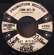 Guy Mitchell , Jimmy Carroll And His Orchestra - C'mon Let's Go