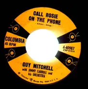 Guy Mitchell - Call Rosie On The Phone