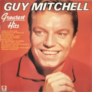Guy Mitchell - Greatest Hits