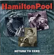 CD - Hamilton Pool - Return To Zero